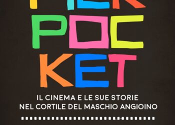 Napoli. “Pickpocket”, il cinema e le sue storie nel cortile del Maschio Angioino