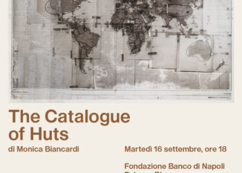 In Fondazione Banco Napoli “The catalogue of huts”, la mostra scritta con la luce di Monica Biancardi 