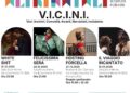 V.I.C.I.N.I. – Voci, Incontri, Comunità, Incanti, Narrazioni, Inclusione