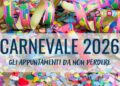 Carnevale 2026 in Campania: colori, maschere ed eventi da non perdere