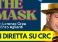 ‘The Mask’ oltre le maschere: un occhio su Napoli e sull’Italia