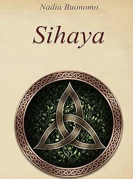 Tra tormento e amore: ‘Sihaya’ il nuovo libro di Nadia Buonomo