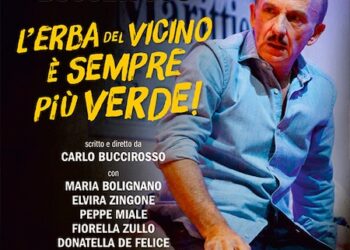 Al Cilea Carlo Buccirosso con la commedia “L’erba del vicino è sempre più verde”