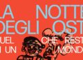 Eboli. La Notte degli Osti 2026: Quel che resta di un Mondo
