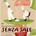 ‘Senza Sale’ il teatro incontra la grande cucina