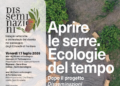 Pontecagnano. Aprire le serre: ecologie del tempo