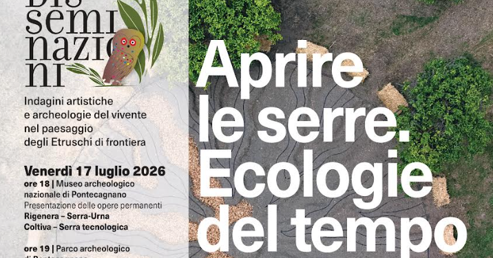 Pontecagnano. Aprire le serre: ecologie del tempo