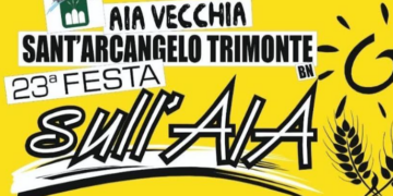 Sant’Arcangelo Trimonte. Festa sull’Aia: rivivere il passato attraverso tradizione e sapori